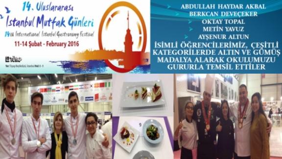 M. İhsan Mermerci Mes. ve Tek. And. Lisesi Öğrencileri 14. Uluslararası İstanbul Mutfak Günlerinde Altın ve gümüş Madalya Kazandı