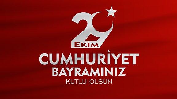 29 Ekim Cumhuriyet Bayramımız Kutlu Olsun