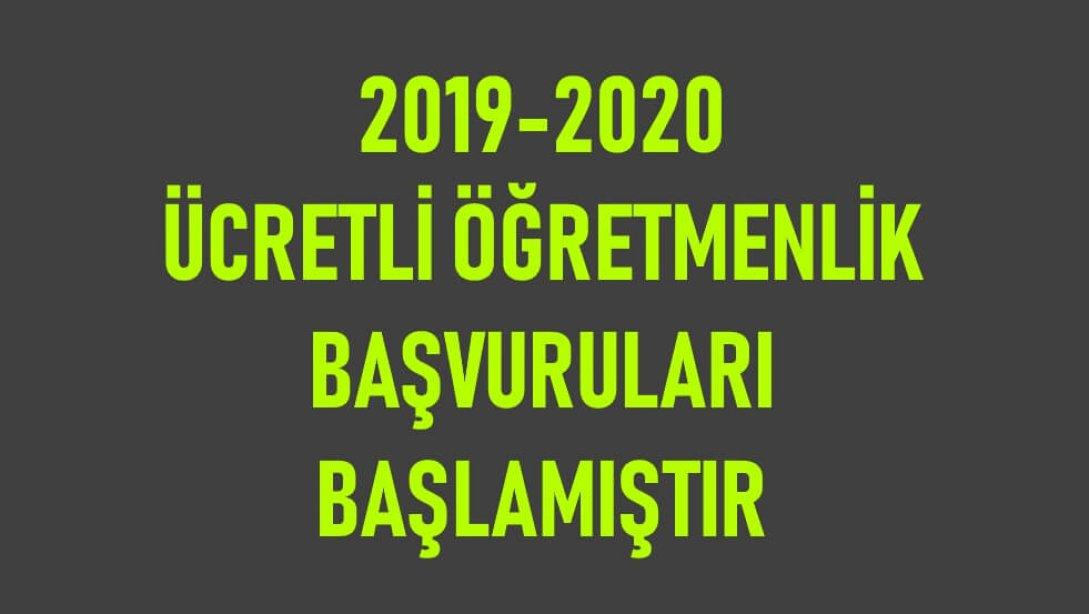 2019-2020 ÜCRETLİ ÖĞRETMENLİK BAŞVURULARI