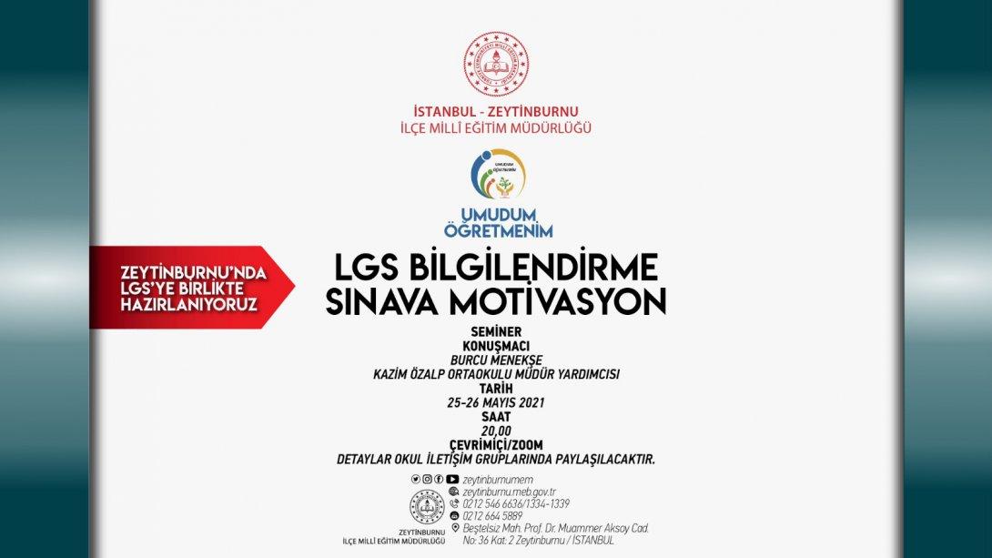 LGS Bilgilendirme ve Sınava Motivasyon Semineri Düzenlendi