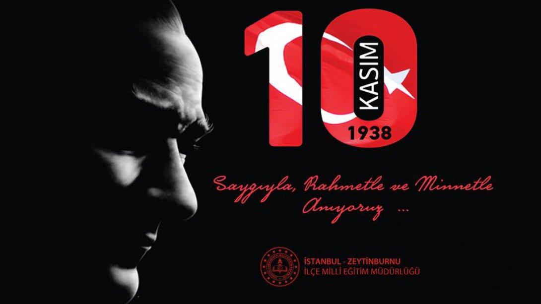 İlçe Millî Eğitim Müdürümüz Sayın Ali Yeşilyurt'un 10 Kasım Atatürk'ü Anma Günü Mesajı